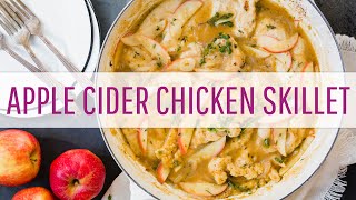 Apple Cider Chicken Skillet