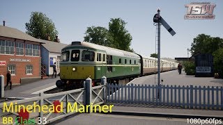 Minehead Mariner : West Somerset Railway : Train Sim World 1080p60fps