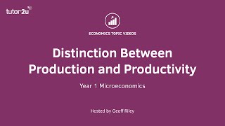 Distinction between Production and Productivity