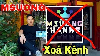[Gcaothu] Xóa Kênh Youtube Msuong - Youtuber liên quân bị kẻ xấu hãm hại và sự thật được tiết lộ