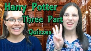 The Pottermasters - Three Part Harry Potter Quizzes