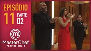 FINAL MASTERCHEF PROFISSIONAIS (13/12/2016) | PARTE 2 | EP 11 | TEMP 01