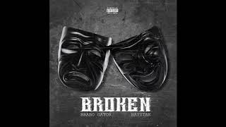 Haystak & Brabo Gator "Broken" (Official Audio)