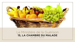 15 - La chambre du malade - Le Ministére de la Guérison