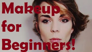 5 Steps for Makeup Beginners - Week 11 Update Male to Female Transition