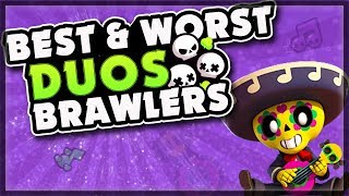 BEST and WORST Duo Showdown Brawlers in Brawl Stars