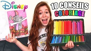 10 CONSEILS POUR REUSSIR VOS COLORIAGES DISNEY !