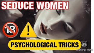 Psychological Tricks To Seduce A Girl