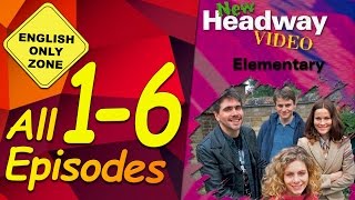 ✔ New Headway video - Elementary - 1-6. All Episodes