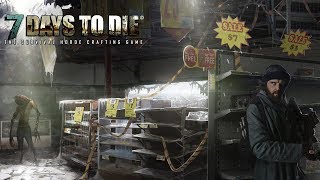 РАЗВИВАЕМСЯ | 7 Days to Die | СТРИМ