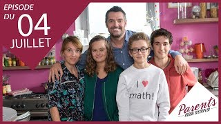 Parents mode d'emploi - Episode du mercredi 04 juillet 2018