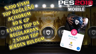 %100 SİYAH TOP ÖDÜLÜNÜ AÇIYORUM - PES 2018 MOBİLE TOP AÇILIMI