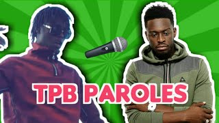 Dadju ft.Koba LaD - TPB (Paroles/Lyrics)