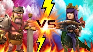 CLASH OF CLANS - BARBARIAN KING VS ARCHER QUEEN! "MUST WATCH"