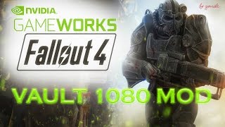 ★FALLOUT 4 | MOD | VAULT 1080 | NVIDIA 1080 GTX | PC ULTRA★