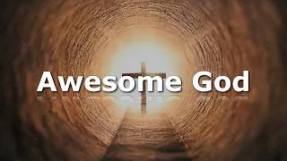 Awesome God, Instrumental