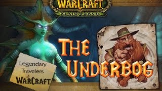 WoW Circle 6.2.3 x2 №20 The Underbog / Нижетопь