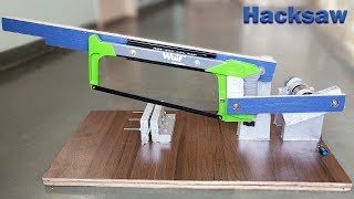 How to Make a Power Hacksaw Machine at Home
