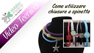 Come utilizzare chiusure a spinetta | TECNICA - HobbyPerline.com