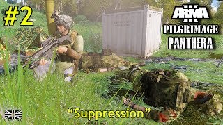 #2 ArmA 3 Pilgrimage Panthera: "Suppresion" [JSRS/1pp/Cinematic]