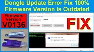 InfinityBox CM2 SCR V1.04 Not Open, CM2SCR Dongle Firmware Version v0136 is Out Dated, Update Error