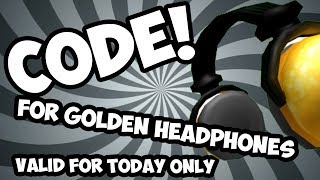 HOW TO GET THE 24K GOLDEN HEADPHONES ROBLOX PROMOCODE [EXPIRED]