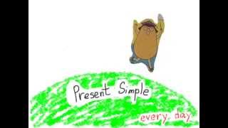 Present simple every day