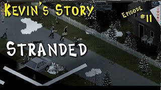 Project Zomboid Six Months Later Build 40 ep11