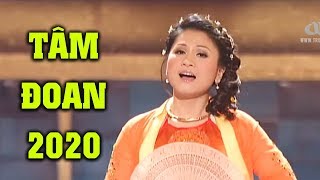 Tâm Đoan 2020 - Em Đi Chùa Hương, Đón Xuân Này Nhớ Xuân Xưa | Tâm Đoan Đón Xuân Hay Nhất 2020