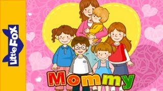 Mommy | Song for Kids by Little Fox