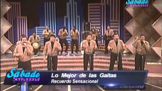 Súper Sábado Sensacional - Recuerdo Sensacional - Lo Mejor de las Gaitas