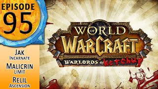 Final Boss #95 - Warlords of Ketchup: Healers of Light [4 of 8]