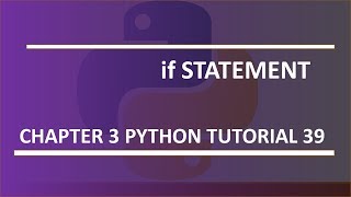 If statement : Python tutorial 39