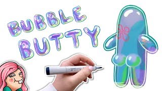I Drew BUBBLE BUDDY as a HOT GUY
