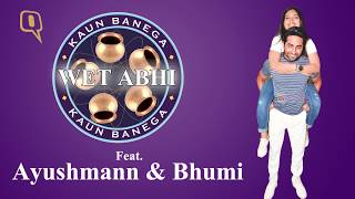 Shubh Mangal Saavdhan's Ayushmann Khurrana & Bhumi Pednekar Play Kaun Banega "WET" Abhi