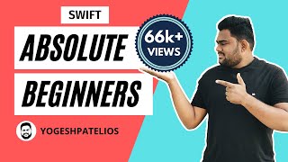 Swift Tutorials For Absolute Beginners (Swift Basics) in iOS Latest 2017 Hindi (Swift 4, Xcode 9).