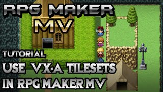 RPG Maker MV Tutorial: Use VX Tilesets in MV!