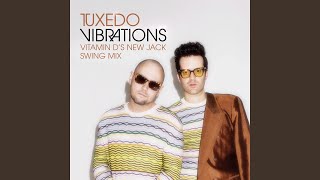 Vibrations (Vitamin D's New Jack Swing Remix)