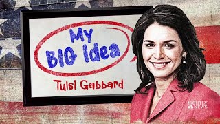 Tulsi Gabbard Shares Her ‘Big Idea’ For Removing The U.S. From Foreign Conflicts | NBC Nightly News
