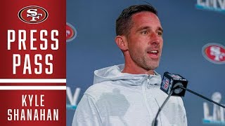 Kyle Shanahan Discusses Final Preparations Ahead of SB LIV | 49ers