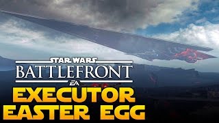 Star Wars Battlefront Super Star Destroyer Executor Easter Egg