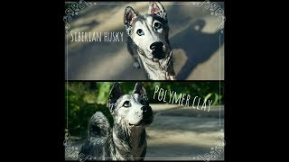 Сибирский хаски .?.Полимерная глина.?I ?.Siberian husky .? .Polymer Clay.?.DIY.?