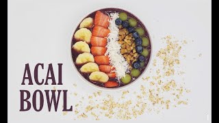 ACAI BOWL - RECETA SALUDABLE