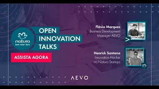 Open Innovation Talks - Natura Startups