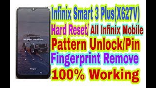 Infinix Smart 3 Plus(X627V)Hard Reset Pattern Unlock/All Mobiles/Pin/Fingerprint Remove 100%Working