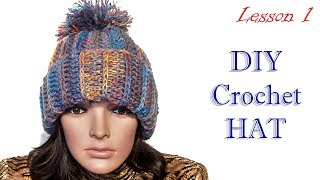 Как вязать Шапку за 2 часа МК1 / How to crochet Hat in 2 hours DIY