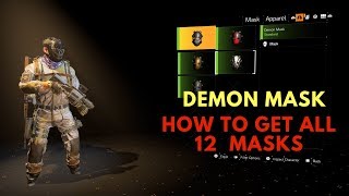 The Division 2 - HOW TO UNLOCK THE DEMON MASK | HOW TO GET ALL 12 SECRET MASKS