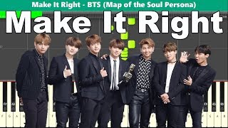 Make It Right (BTS 방탄소년단) Piano Tutorial - Sheet Music