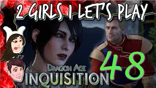 DRAGON AGE INQUISITION 2 Girls 1 Let's Play Part 48: Let's Dance