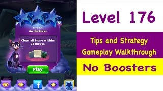 Bejeweled Stars Level 176 Tips and Strategy Gameplay Walkthrough No Boosters
